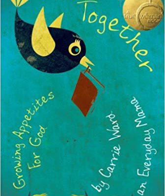 Together: Growing Appetites for God – Book Recommendation